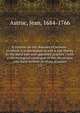 A treatise on the diseases of women : in which it is attempted to join a just theory to the most safe and approved practice ; with a chronological catalogue of the physicians who have written on thses diseases. v.3, Astruc, Jean, 1684-1766 