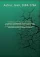 A treatise on the diseases of women : in which it is attempted to join a just theory to the most safe and approved practice ; with a chronological catalogue of the physicians who have written on thses diseases. v.2, Astruc, Jean, 1684-1766 