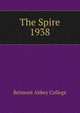 The Spire. 1938, Belmont Abbey College 