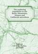 The exploring expedition to the Rocky Mountains, Oregon and California microform, John Charles Fremont 