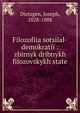 Filozofiia sotsiial-demokrati? : zbirnyk dribnykh filozovskykh state, Dietzgen, Joseph, 1828-1888 