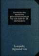 Geschichte der deutschen Literaturwissenschaft bis zum Ende des 18. Jahrhunderts, Lempicki, Sigmund von 
