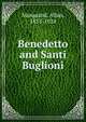 Benedetto and Santi Buglioni, Marquand, Allan, 1853-1924 