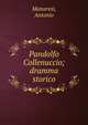 Pandolfo Collenuccio; dramma storico, Manaresi, Antonio 