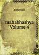 mahabhashya Volume 4, Patanjali 
