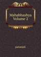 Mahabhashya Volume 2, Patanjali 