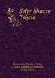 Sefer Shaare Tsiyon, Hannover, Nathan Nata, d. 1683,Naman, of Bratslav, 1772-1811 