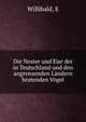 Die Nester und Eier der in Teutschland und den angrenzenden Landern brutenden Vogel, E. Willibald 