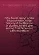 Fifty-fourth report of the Incorporated Church Society of the Diocese of Quebec, for the year ending 31st December, 1895 microform, Church of England in Canada. Diocese of Quebec. Church Society 