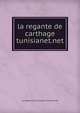 la regante de carthage tunisianet.net, la_regante_de_carthage_tunisianet.net 