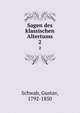 Sagen des klassischen Altertums. 2, Schwab, Gustav, 1792-1850 