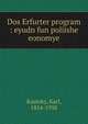 Dos Erfurter program : eyudn fun poliishe eonomye, Karl Kautsky 