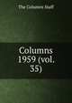 Columns. 1959 (vol. 35), The Columns Staff 