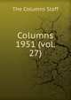 Columns. 1951 (vol. 27), The Columns Staff 