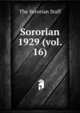 Sororian. 1929 (vol. 16), The Sororian Staff 