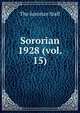 Sororian. 1928 (vol. 15), The Sororian Staff 