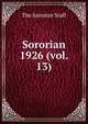 Sororian. 1926 (vol. 13), The Sororian Staff 