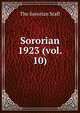 Sororian. 1923 (vol. 10), The Sororian Staff 