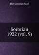 Sororian. 1922 (vol. 9), The Sororian Staff 
