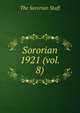 Sororian. 1921 (vol. 8), The Sororian Staff 