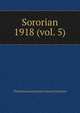 Sororian. 1918 (vol. 5), The Estherian and Lanier Literary Societies 