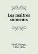 Les maitres sonneurs, George Sand 