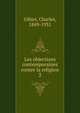 Les objections contemporaines contre la religion. 2, Gibier, Charles, 1849-1931 