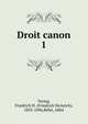 Droit canon. 1, Vering, Friedrich H. (Friedrich Heinrich), 1833-1896,B?let, Abb? 