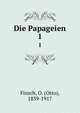 Die Papageien. 1, Finsch, O. (Otto), 1839-1917 