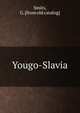 Yougo-Slavia, Smits, G. [from old catalog] 