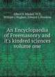 An Encyclopaedia of Freemasonry and it's kindred sciences volume one, Albert G Mackey M.D, William J Hughan, Edward L Hawkins 