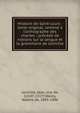 Histoire de Saint-Louis : texte original, ramen? ? l'orthographe des chartes : pr?c?d? de notions sur la langue et la grammaire de Joinville, Joinville, Jean, sire de, 1224?-1317?,Wailly, Natalis de, 1805-1886 