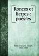 Ronces et lierres : po?sies, Fabi?, Fran?ois Joseph, 1846-1928 