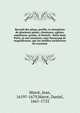 Recueil des plans, profils, et eleuations de plusieurs palais, chasteaux, eglises, sepultures, grotes, et hostels : b?tis dans Paris, et aux enuirons, auec beaucoup de magnificence, par les meilleu architectes du royaume, Marot, Jean, 1619?-1679,Marot, Daniel, 1661-1752 