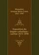 Exposition du dogme catholique : carme 1873-1890. 3, Monsabr?, Jacques Marie Louis, 1827-1907 