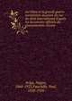 La Chine et la grande guerre europ?enne au point de vue du droit international d'apr?s les documents officiels du gouvernement chinois, Ariga, Nagao, 1860-1921,Fauchille, Paul, 1858-1926 
