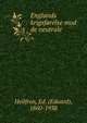 Englands krigsforelse mod de neutrale, Heilfron, Ed. (Eduard), 1860-1938 
