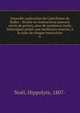 Nouvelle explication du Cat?chisme de Rodez : divis?e en instructions pouvant servir de prones, avec de nombreux traits historiques puis?s aux meilleures sources, ? la suite de chaque instruction, No?l, Hippolyte, 1807- 