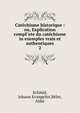 Catchisme historique : ou, Explication compl`ete du catchisme in exemples vrais et authentiques. 2, Schmid, Johann Evangelist,B?let, Abb? 