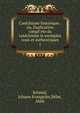 Catchisme historique : ou, Explication compl`ete du catchisme in exemples vrais et authentiques. 1, Schmid, Johann Evangelist,B?let, Abb? 