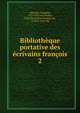 Bibliotheque portative des ecrivains francois, Moysant, Fran?ois, 1735-1813 ed,L?vizac, Jean Pons Victor Lecoutz de, d. 1813. joint ed 