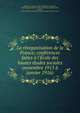La r?organisation de la France; conf?rences faites ? l'?cole des hautes ?tudes sociales (novembre 1915 ? janvier 1916), Seignobos, Charles, 1854-1942,Chaumet, Charles, 1866-,Legouez, R,Vacher, Marcel,Dervaux, Adolphe,Gide, Charles, 1847-1932,Paris (France). ?cole des hautes ?tudes sociales 