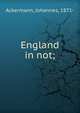 England in not;, Ackermann, Johannes, 1871- 