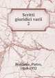 Scritti giuridici varii. Volume 2 Proprieta e servit Part 1, Bonfante, Pietro, 1864-1932 