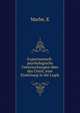Experimentell-psychologische Untersuchungen ?ber das Urteil, eine Einleitung in die Logik, K. Marbe 