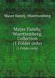 Mayer Family, Wuerttemberg, Collection. (1 Folder only), Mayer family, Wuerttemberg 