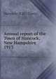 Annual report of the Town officers of the town of Hancock, Hancock (N.H. : Town) 
