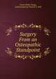 Surgery From an Osteopathic Standpoint, Frank Philip Young, Collaborated by Charles E. Still 