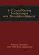 Erik Gustaf Geijers forel?sninger over "Menniskans historia", Thors?e, Alexander, 1840-1920. [from old catalog] 