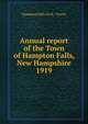 Annual report of the Town of Hampton Falls, New Hampshire. 1919, Hampton Falls (N.H. : Town) 